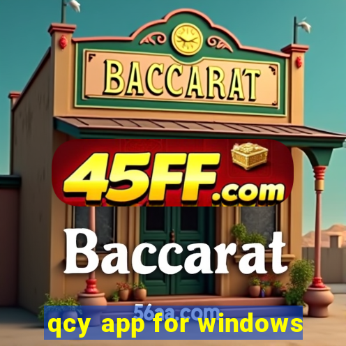 qcy app for windows
